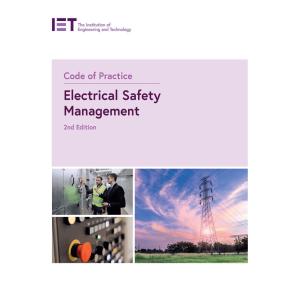 IET Code of Practice (Electrical Safety Management) 2nd Edition
